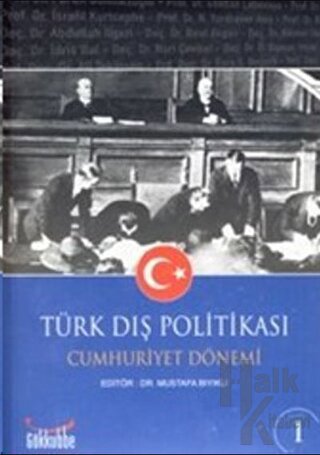 Türk Dış Politikası Cumhuriyet Dönemi (2 Kitap) - Halkkitabevi