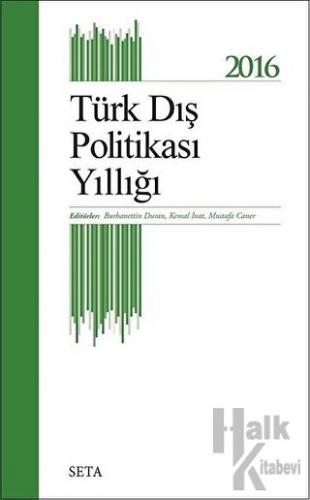 Türk Dış Politikası Yıllığı - 2016 - Halkkitabevi