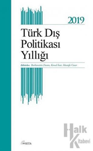 Türk Dış Politikası Yıllığı - 2019 - Halkkitabevi