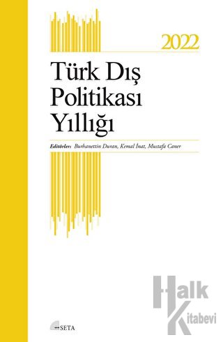 Türk Dış Politikası Yıllığı 2022 - Halkkitabevi