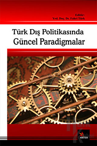 Türk Dış Politikasında Güncel Paradigmalar - Halkkitabevi