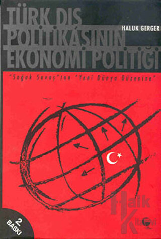 Türk Dış Politikasının Ekonomi Politiği - Halkkitabevi