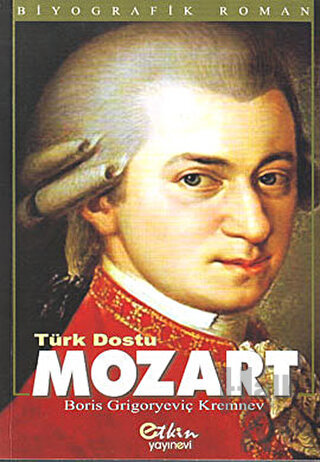 Türk Dostu Mozart - Halkkitabevi