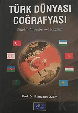 Türk Dünyası Coğrafyası - Halkkitabevi