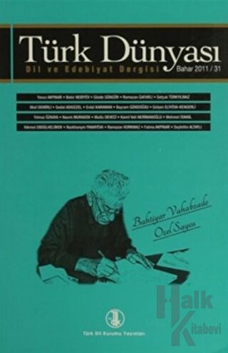 Türk Dünyası Dil ve Edebiyat Dergisi Sayı: 31 Bahar 2011 - Halkkitabev