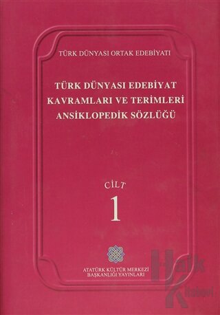 Türk Dünyası Edebiyat Kavramları ve Terimleri Ansiklopedik Sözlüğü (1-6 Takım) (Ciltli)