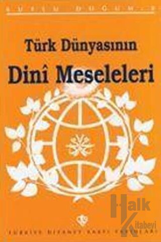 Türk Dünyasının Dini Meseleleri Kutlu Doğum 1997