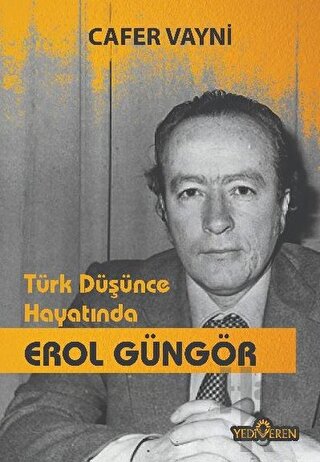 Türk Düşünce Hayatında Erol Güngör - Halkkitabevi