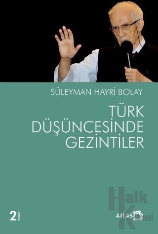 Türk Düşüncesinde Gezintiler - Halkkitabevi
