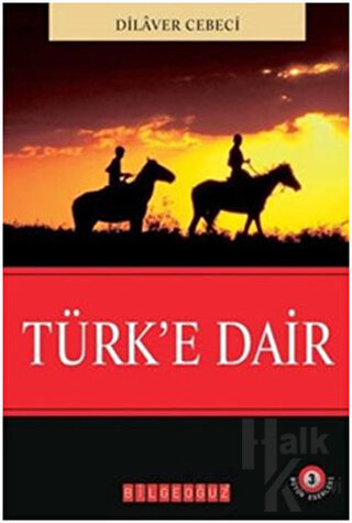 Türk’e Dair - Halkkitabevi