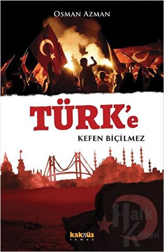 Türk’e Kefen Biçilmez - Halkkitabevi