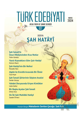 Türk Edebiyatı Aylık Fikir ve Sanat Dergisi 607 - Mayıs 2024 - Halkkit