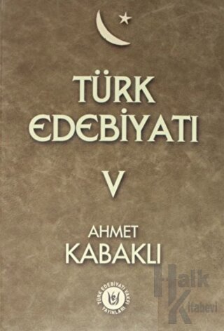 Türk Edebiyatı Cilt 5 (Ciltli) - Halkkitabevi