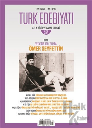 Türk Edebiyatı Dergisi Sayı: 557 Mart 2020 - Halkkitabevi