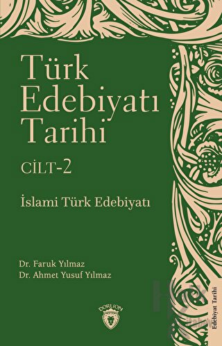 Türk Edebiyatı Tarihi 2. Cilt İslami Türk Edebiyatı - Halkkitabevi
