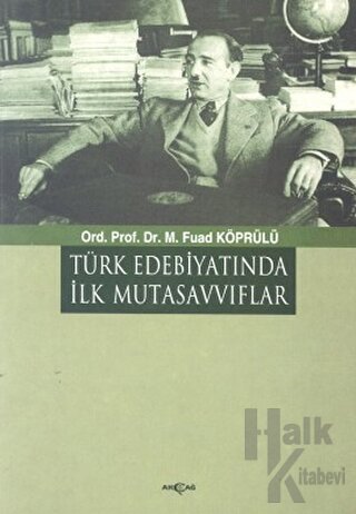 Türk Edebiyatında İlk Mutasavvıflar - Halkkitabevi