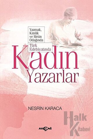 Türk Edebiyatında Kadın Yazarlar - Halkkitabevi