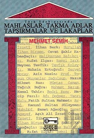 Türk Edebiyatında Mahlaslar, Takma Adlar, Tapşırmalar ve Lakaplar - Ha