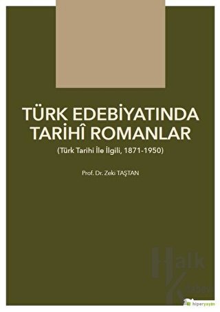 Türk Edebiyatında Tarihi Romanlar - Halkkitabevi