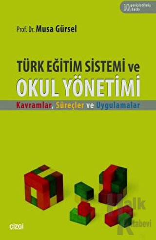 Türk Eğitim Sistemi ve Okul Yönetimi - Halkkitabevi