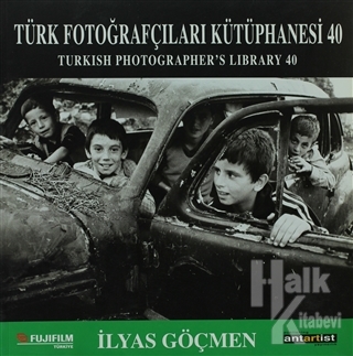 Türk Fotoğrafçıları Kütüphanesi 40 / Turkish Photographer's Library 40