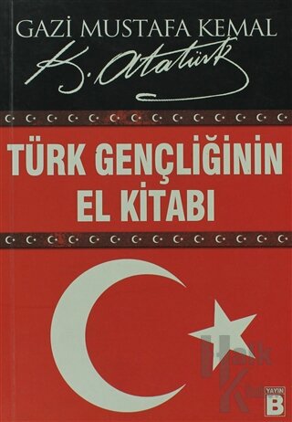 Türk Gençliğinin El Kitabı - Halkkitabevi