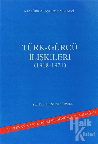 Türk - Gürcü İlişkileri - Halkkitabevi