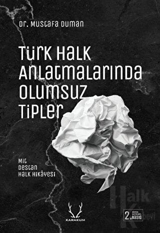 Türk Halk Anlatmalarında Olumsuz Tipler - Halkkitabevi
