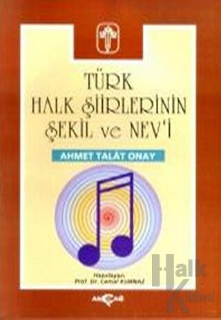 Türk Halk Şiirlerinin Şekil ve Nev’i