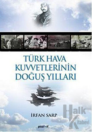 Türk Hava Kuvvetlerinin Doğuş Yılları - Halkkitabevi