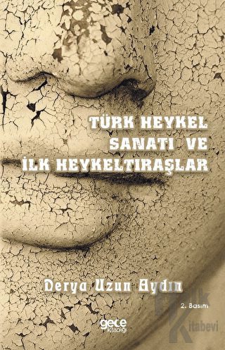 Türk Heykel Sanatı ve İlk Heykeltıraşlar - Halkkitabevi