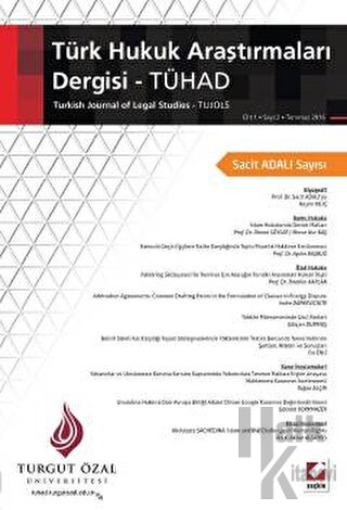 Türk Hukuk Araştırmaları Dergisi - TÜHAD C:1 S:2 Temmuz 2016