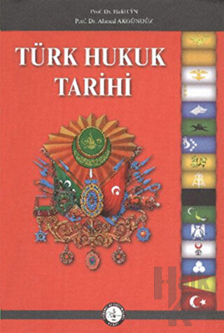 Türk Hukuk Tarihi (Ciltli) - Halkkitabevi