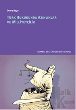 Türk Hukukunda Azınlıklar ve Milliyetçilik
