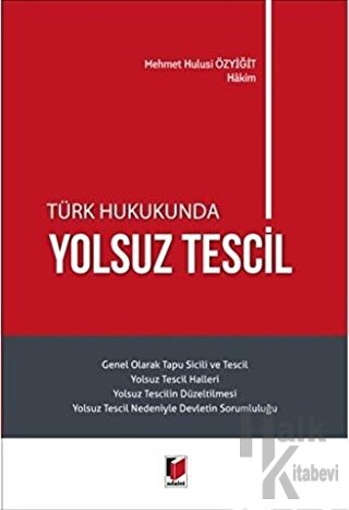 Türk Hukukunda Yolsuz Tescil - Halkkitabevi