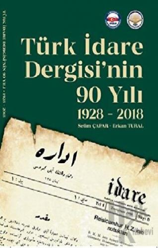 Türk İdare Dergisi’nin 90 Yılı - Halkkitabevi