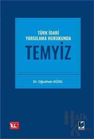 Türk İdari Yargılama Hukukunda Temyiz - Halkkitabevi