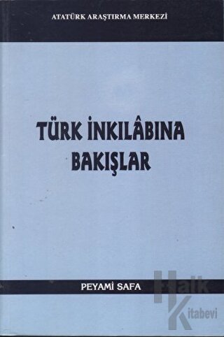 Türk İnkılabına Bakışlar