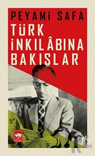 Türk İnkılabına Bakışlar - Halkkitabevi