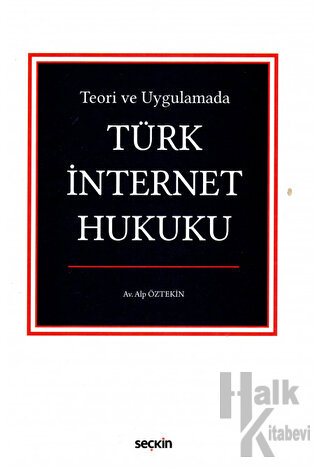 Türk İnternet Hukuku (Ciltli)