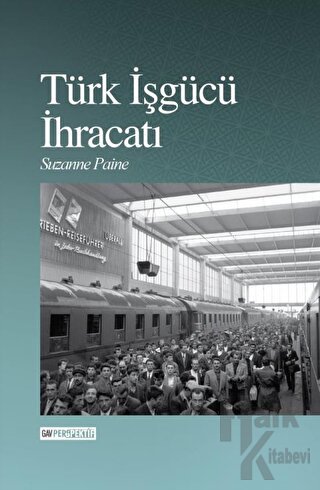 Türk İşgücü İhracatı - Halkkitabevi