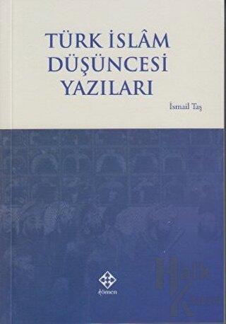 Türk İslam Düşüncesi Yazıları