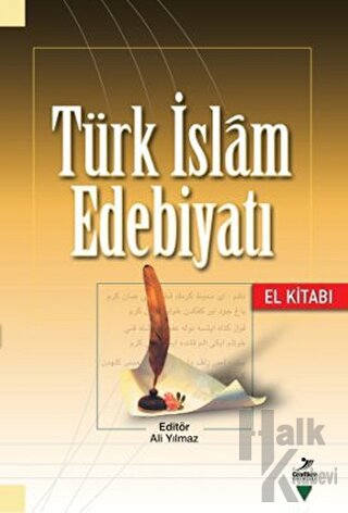 Türk İslam Edebiyatı (El Kitabı) - Halkkitabevi