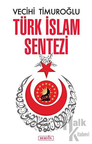 Türk İslam Sentezi - Halkkitabevi