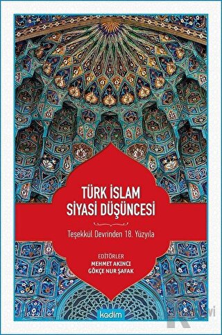 Türk İslam Siyasi Düşüncesi