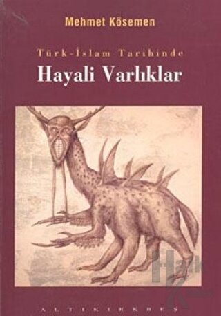 Türk-İslam Tarihinde Hayali Varlıklar