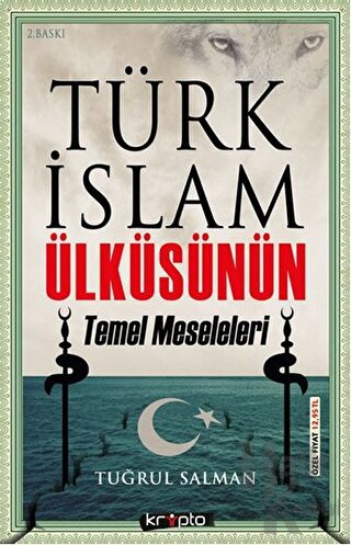 Türk İslam Ülküsünün Temel Meseleleri - Halkkitabevi