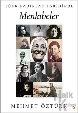 Türk Kadınlar Tarihinde Menkıbeler - Halkkitabevi
