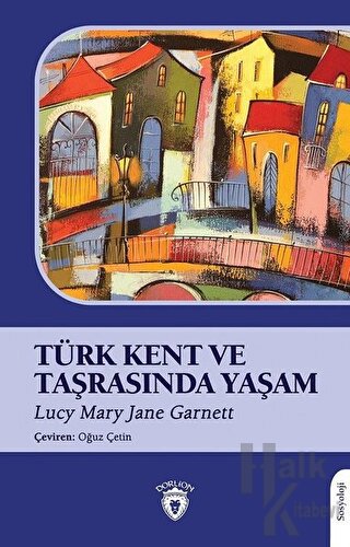 Türk Kent ve Taşrasında Yaşam - Halkkitabevi