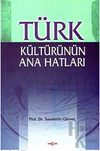 Türk Kültürünün Ana Hatları - Halkkitabevi